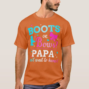 Gender reveal boots or bows papa matching baby par T-Shirt