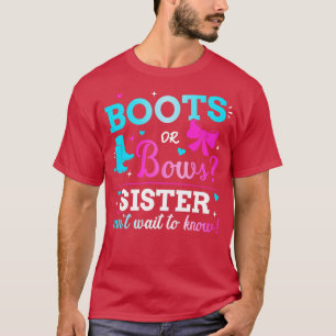 Gender reveal boots or bows sister matching baby p T-Shirt
