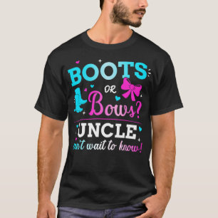 Gender reveal boots or bows uncle matching baby pa T-Shirt