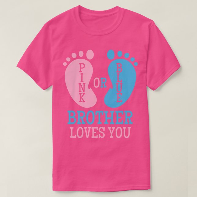 Gender Reveal Brother Pink or Blue T-Shirt (Design Front)