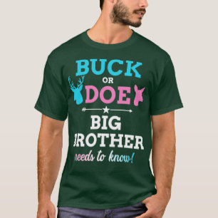 Gender reveal buck or doe brother matching baby pa T-Shirt