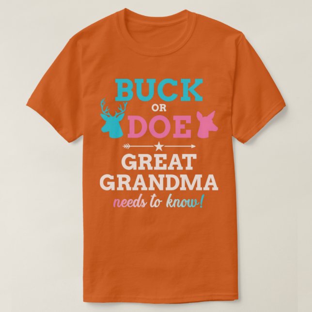 Gender reveal buck or doe great grandma matching b T-Shirt (Design Front)