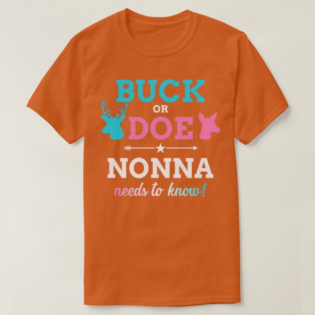 Gender reveal buck or doe nonna matching baby part T-Shirt (Design Front)