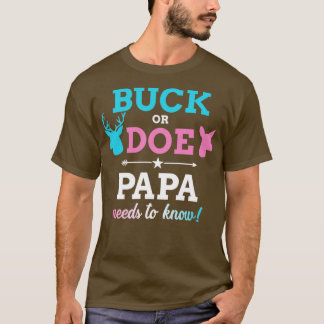 Gender reveal buck or doe papa matching baby party T-Shirt