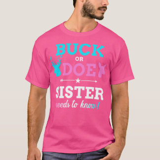 Gender reveal buck or doe sister matching baby par T-Shirt
