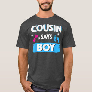 Gender Reveal Cousin Says Boy Matching Family Baby T-Shirt