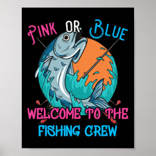 Gender Reveal Fishing Design For A Fishermen Poster