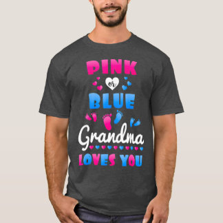 Gender Reveal For Grandma Grandparent Love You T-Shirt