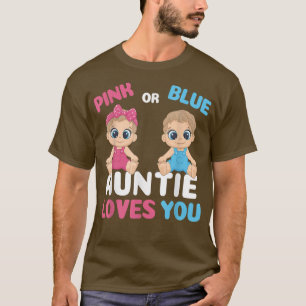 Gender Reveal Funny Auntie Loves You Matching Fami T-Shirt