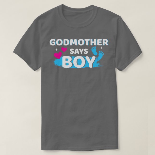 Gender reveal godmother says boy matching family b T-Shirt (Design Front)