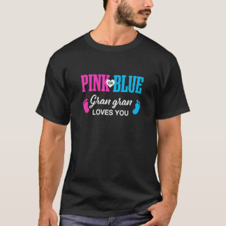 Gender Reveal Gran gran Baby Shower Grandma T-Shirt