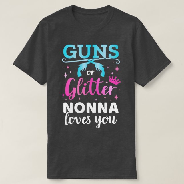Gender reveal guns or glitter nonna matching baby  T-Shirt (Design Front)