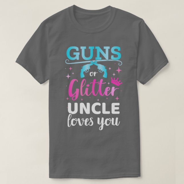 Gender reveal guns or glitter uncle matching baby  T-Shirt (Design Front)