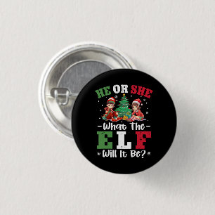 Gender Reveal He or She What the Elf Will It Be 3 Cm Round Badge