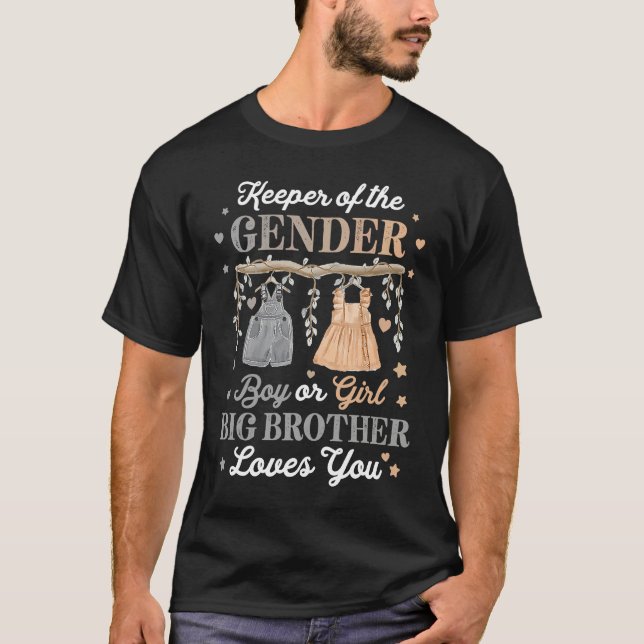 Gender Reveal Keeper of the Gender Baby Boy Girl B T-Shirt (Front)