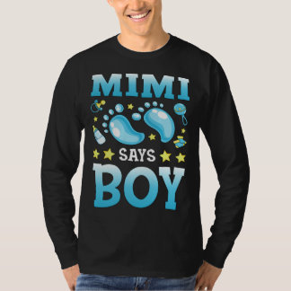 Gender Reveal Mimi Says Boy Baby Matching Family S T-Shirt