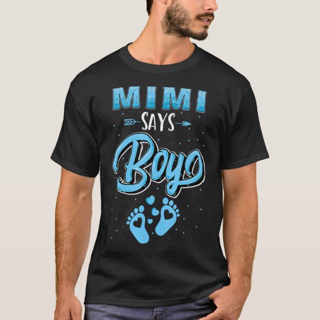 Gender reveal Mimi says Boy baby matching family s T-Shirt (Front)