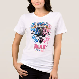 Gender Reveal Mummy Burnouts or Bows Race Car Tri-Blend Shirt