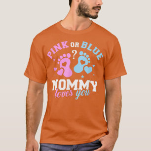 Gender Reveal Mummy Mum 444 T-Shirt