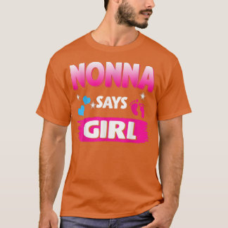Gender Reveal Nonna Says Girl Matching Family Baby T-Shirt