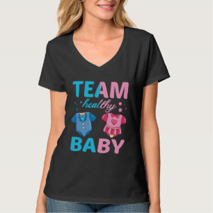 Gender Reveal Of Team Healthy Baby Party Supplies T-Shirt