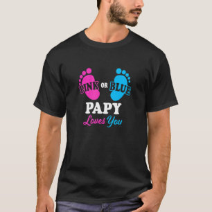 Gender Reveal Papy Baby Shower Grandpa T-Shirt