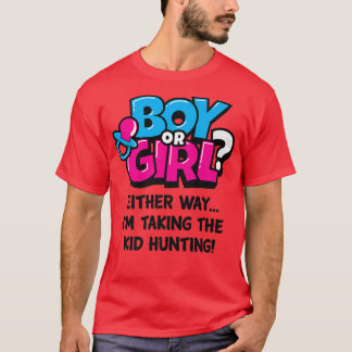 Gender Reveal Party Funny Hunting Lover Kid Pregna T-Shirt