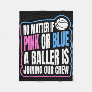 Gender Reveal Party Quote For A Bysketbyll Player Fleece Blanket