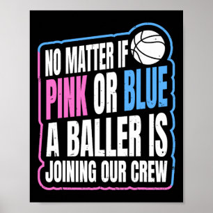 Gender Reveal Party Quote For A Bysketbyll Player  Poster