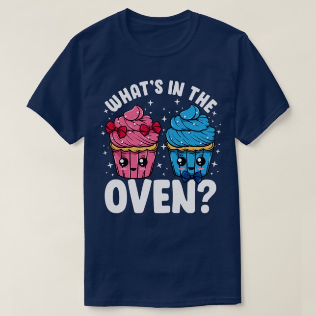 Gender Reveal Party Whats In The Oven Cupcakes Pin T-Shirt (Design Front)
