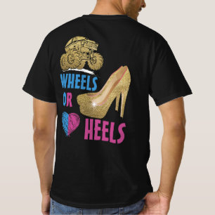 Gender Reveal Party Wheels or Heels , Truck, We Lo T-Shirt