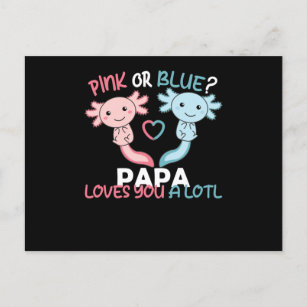 gender reveal pink or blue Papa loves you a lotl Postcard