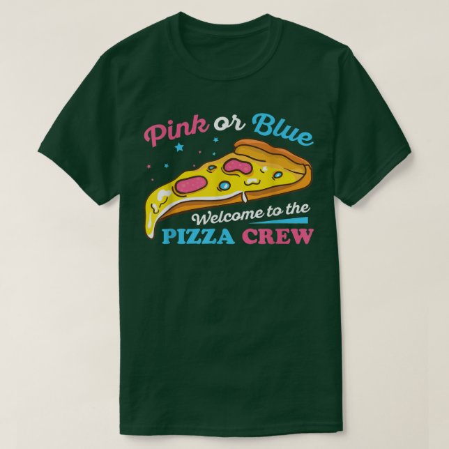 Gender Reveal Pizza Design for a Pizza Lover T-Shi T-Shirt (Design Front)