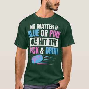 Gender Reveal Quote for an Ice Hockey Player T-Shirt