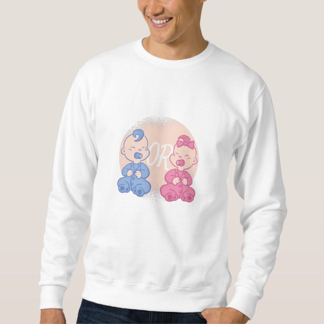 GENDER REVEAL SWEATSHIRT (Front)