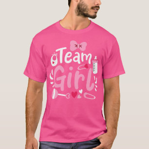 Gender Reveal Team Girl 1 T-Shirt