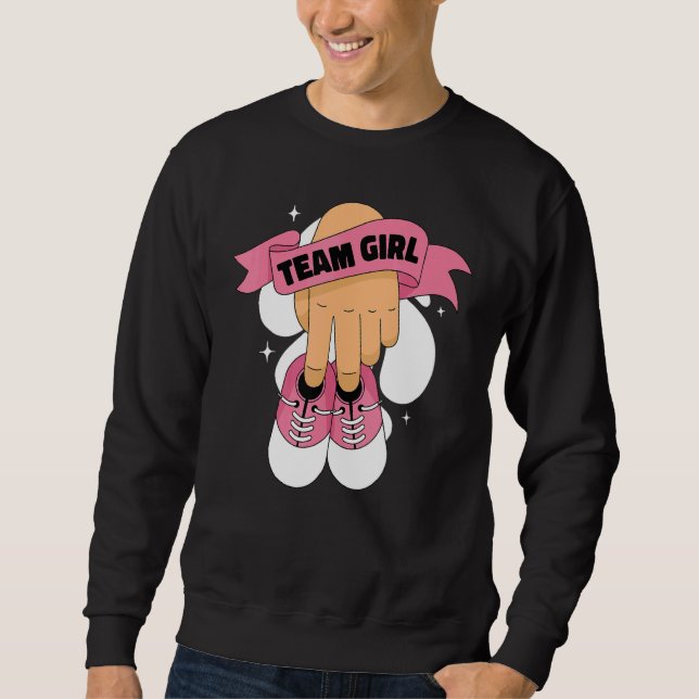 Gender Reveal Team Girl  Baby Girl Shoes Sweatshirt (Front)