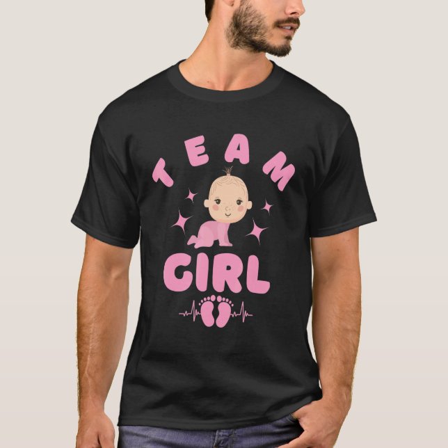 Gender Reveal Team Girl For Baby Shower Party It's T-Shirt (Front)
