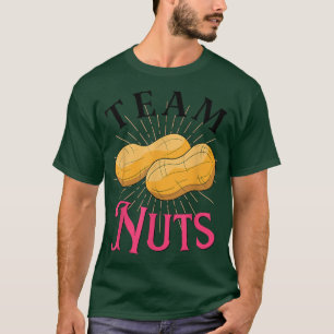 Gender reveal team nuts boy matching family baby p T-Shirt