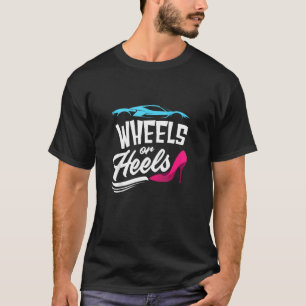 Gender Reveal Wheels Or Heels Funny Baby Shower T-Shirt