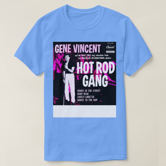 Gene Vincent Hot Rod Gang T-Shirt (Design Front)