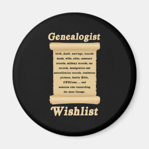 Genealogist Wish List Tree Genealogy Family Gift Magnet