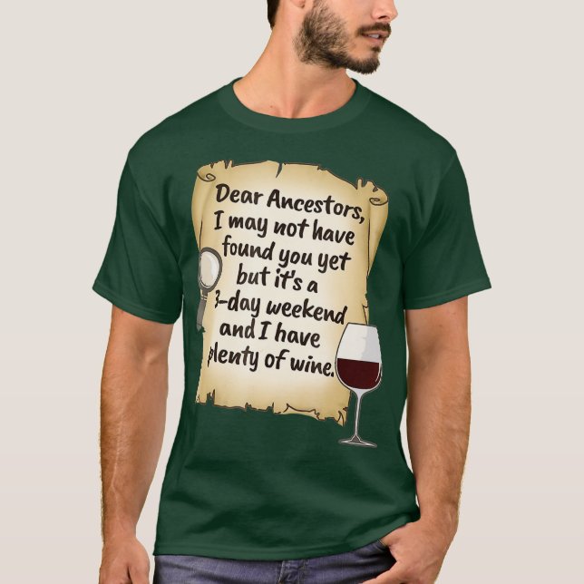 Genealogy Ancestry Ancestor Family Tree Wine T-Shirt (Front)
