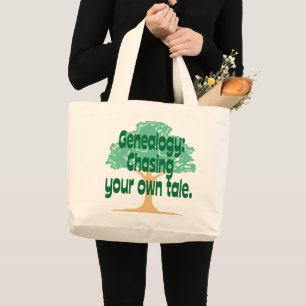 Genealogy: Chasing Your Own Tale Large Tote Bag