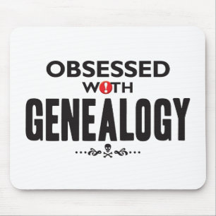 Genealogy Obsessed Mouse Pad