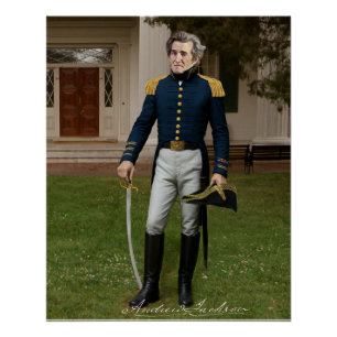General Andrew Jackson in uniform at the Hermitage Poster