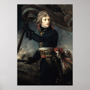General Bonaparte on the Bridge at Arcole Poster