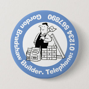 General Builder with Building Materials. 7.5 Cm Round Badge