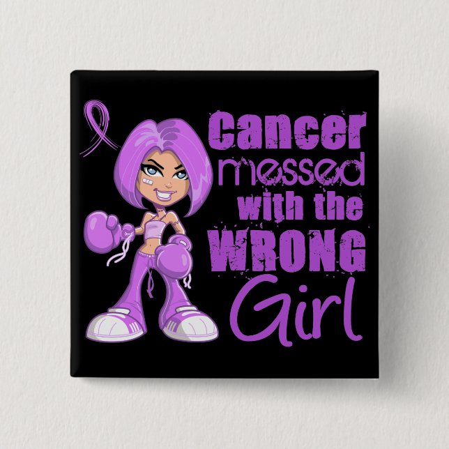 General Cancer Messed With Wrong Girl 15 Cm Square Badge (Front)