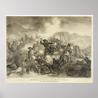 General Custer's Death Struggle [1878?] Poster